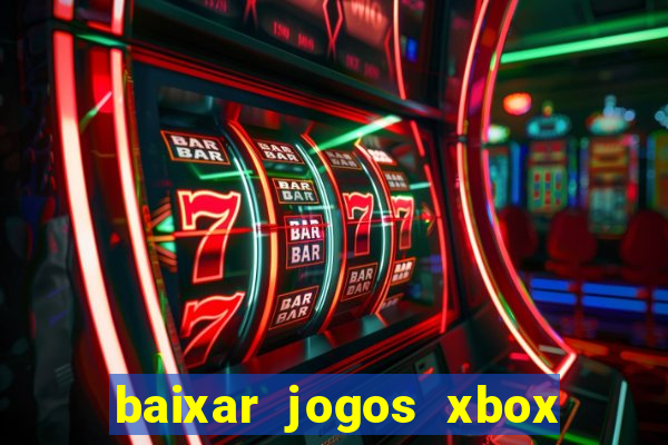 baixar jogos xbox 360 iso usando utorrent